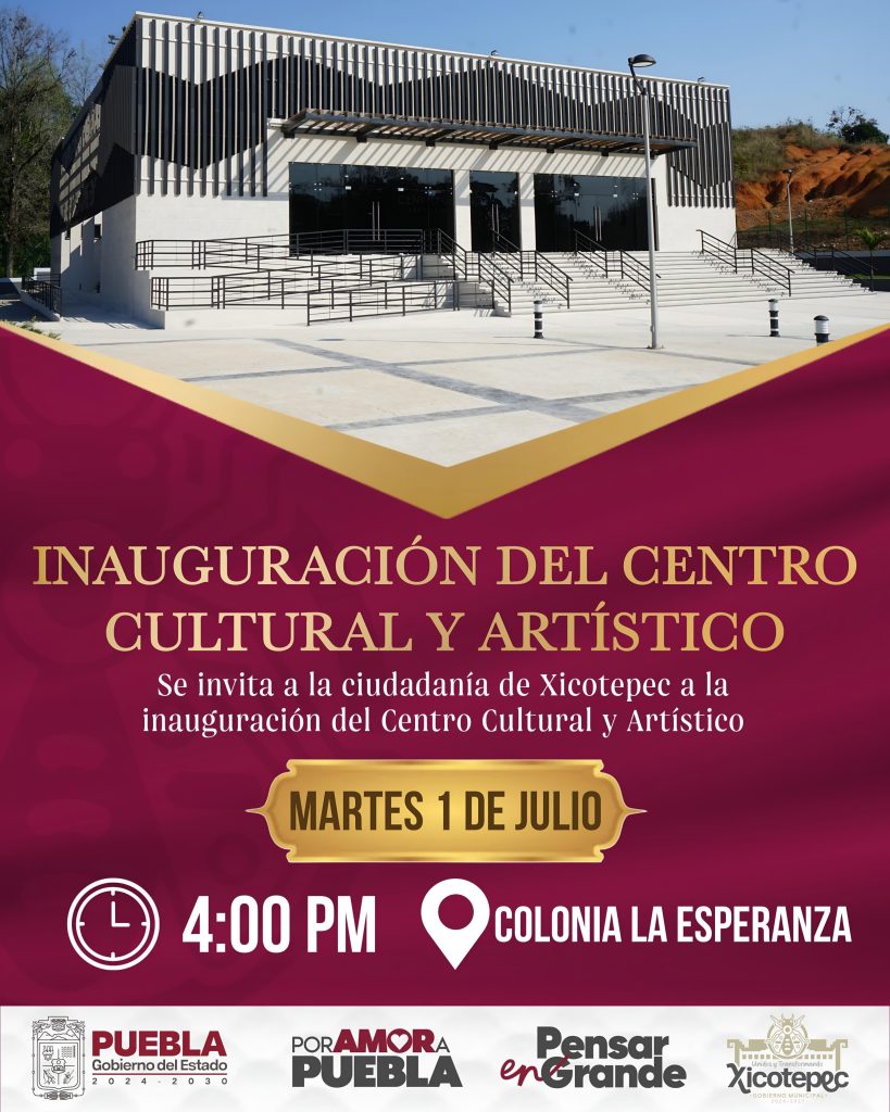 INVITA AYUNTAMIENTO DE XICOTEPEC A INAUGURAR EL CENTRO CULTURAL Y ARTÍSTICO