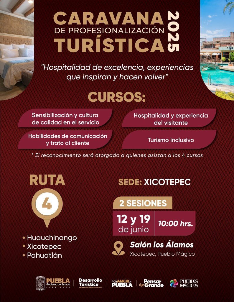 CARAVANA DE PROFESIONALIZACIÓN TURÍSTICA LLEGA A XICOTEPEC, CURSOS GRATUITOS
