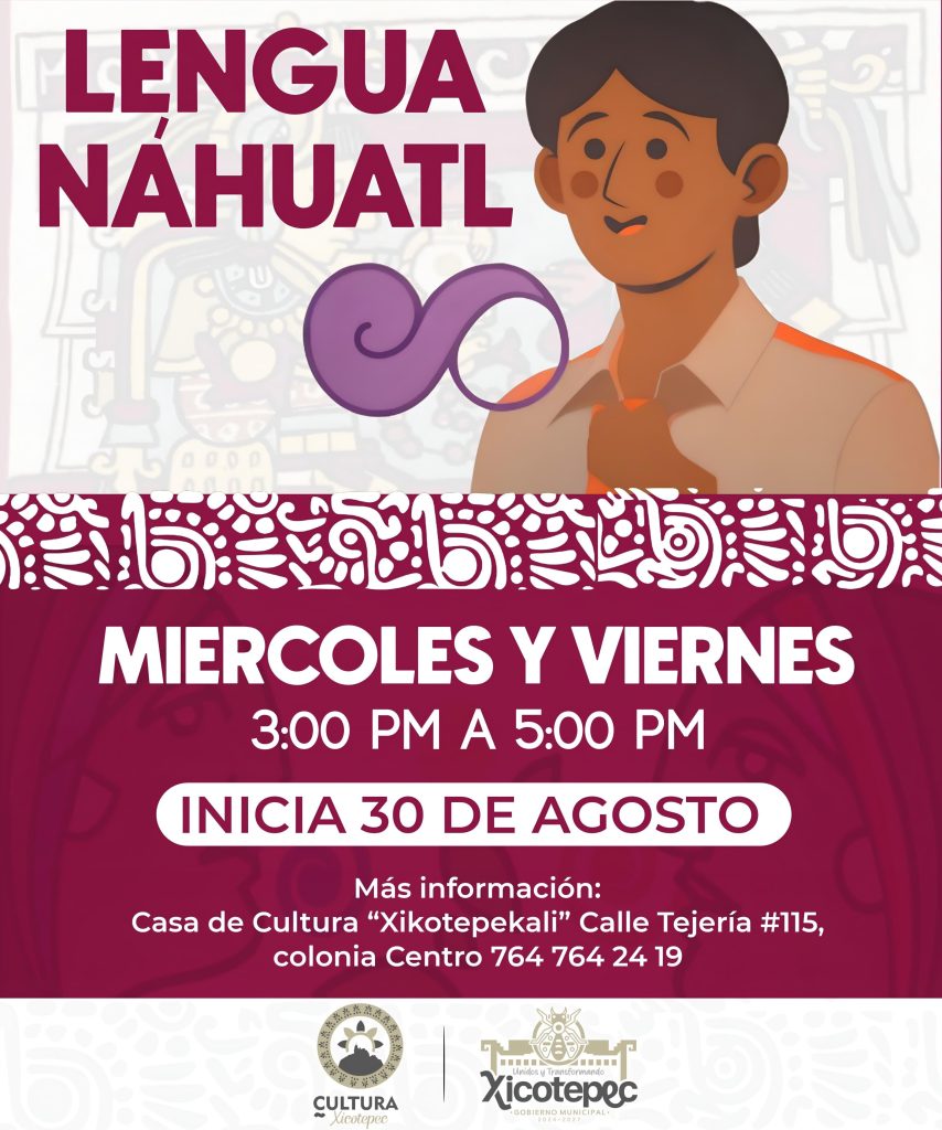 HABILITAN CURSO DE LENGUA NÁHUATL PARA CONSERVAR IDENTIDAD Y ORIGEN