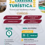 SEGUNDA CARAVANA DE PROFESIONALIZACIÓN TURÍSTICA LLEGA A XICOTEPEC