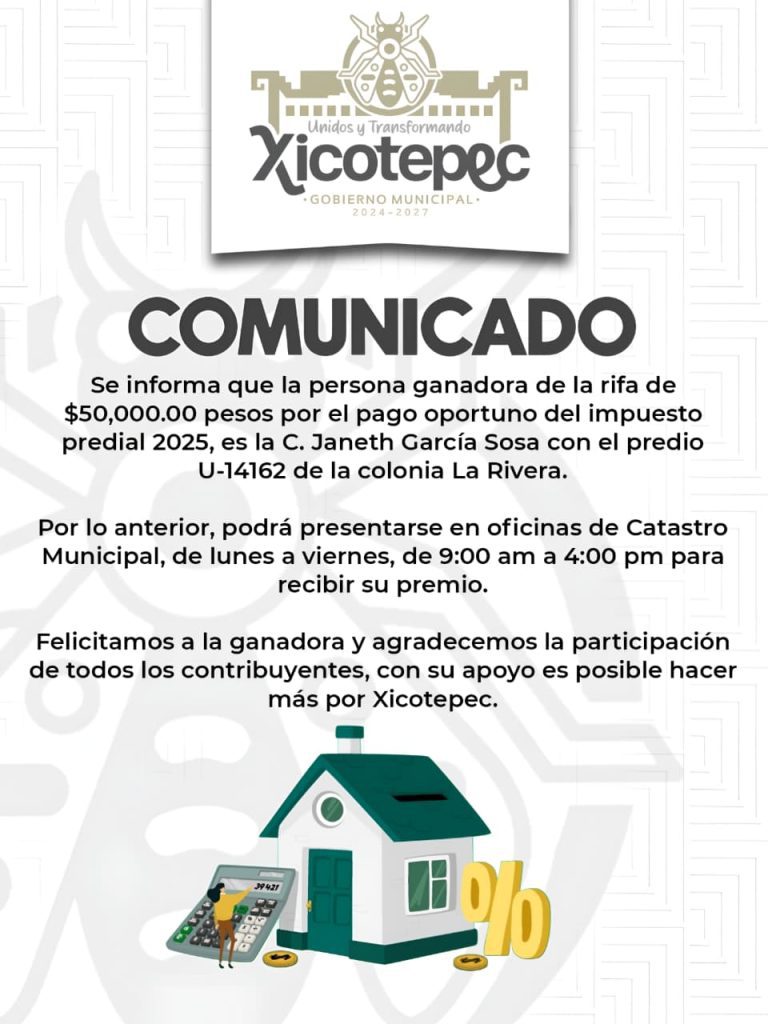 RIFA DEL PREDIAL YA TIENE PERSONA GANADORA, GRACIAS POR APORTAR AL DESARROLLO DE XICOTEPEC