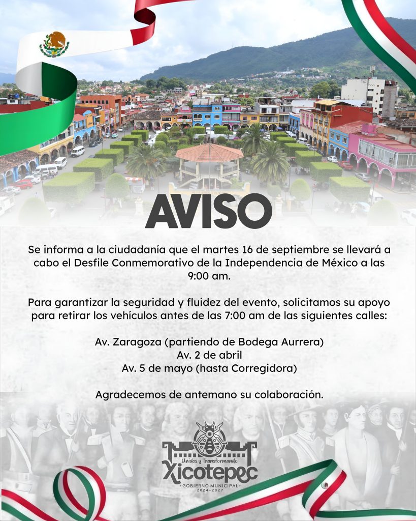TOMA PRECAUCIONES ANTE DESFILE POR ANIVERSARIO DE LA INDEPENDENCIA