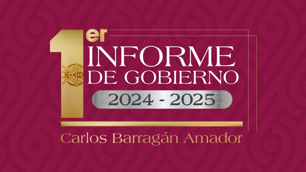 RINDE CARLOS BARRAGÁN PRIMER INFORME DE GOBIERNO 2024-2027