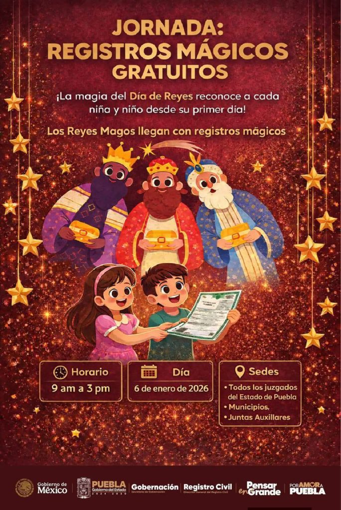 REYES MAGON REGALARÁN REGISTROS GRATUITOS EN XICOTEPEC